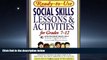 Popular Book Ready-to-Use Social Skills Lessons   Activities for Grades 7-12