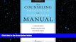 complete  The Counseling Practicum and Internship Manual, Second Edition: A Resource for Graduate