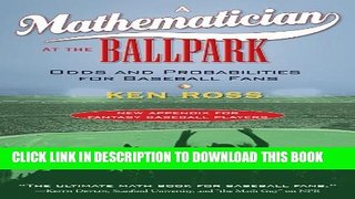 [PDF] A Mathematician at the Ballpark: Odds and Probabilities for Baseball Fans Full Colection