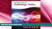 behold  Introduction to Audiology Today (Allyn   Bacon Communication Sciences and Disorders)