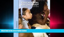 complete  Educational Psychology: Developing Learners Plus NEW MyEducationLab with Video-Enhanced