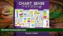 complete  Chart Sense for Writing: Over 70 Common Sense Charts with Tips and Strategies to Teach
