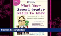 different   What Your Second Grader Needs to Know (Revised and Updated): Fundamentals of a Good