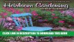 [PDF] Heirloom Gardening in the South: Yesterday s Plants for Today s Gardens (Texas A M AgriLife