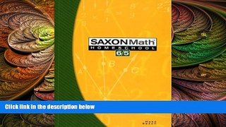 behold  Saxon Math 6/5: Homeschool, 3rd Edition