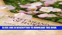 [PDF] Secret Meanings of Flowers: Including Trees, Shrubs, Vines and Herbs Full Online
