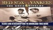 [PDF] Red Sox Vs. Yankees: The Great Rivalry Popular Colection
