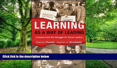 Big Deals  Learning as a Way of Leading: Lessons from the Struggle for Social Justice  Free Full