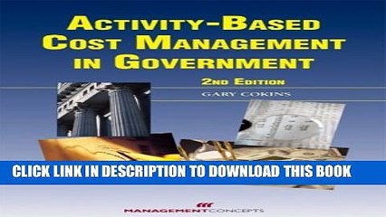 [PDF] Activity-based Cost Management in Government Full Online