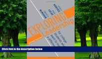 Big Deals  Exploring Leadership: For College Students Who Want to Make a Difference  Free Full