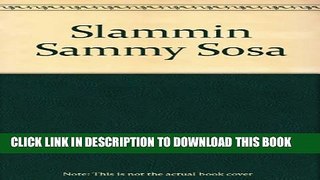 [PDF] Slammin Sammy Sosa Full Colection