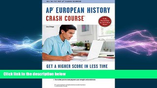 there is  APÂ® European History Crash Course Book + Online (Advanced Placement (AP) Crash Course)