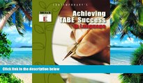 Big Deals  Achieving TABE Success In Language, Level E Workbook (Achieving TABE Success for TABE