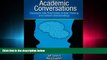 different   Academic Conversations: Classroom Talk that Fosters Critical Thinking and Content