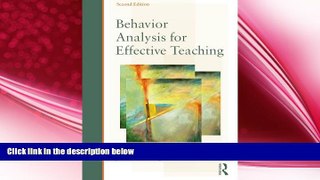 complete  Behavior Analysis for Effective Teaching