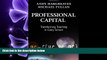 behold  Professional Capital: Transforming Teaching in Every School