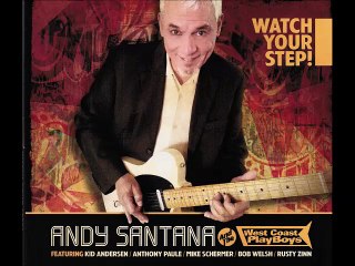 A FLG Maurepas upload - Andy Santana & The West Coast Play Boys - Greaseland