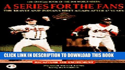 [PDF] A Series for the Fans: The Official Book of the 1995 World Series Full Colection