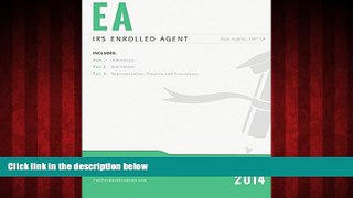 Big Deals  IRS Enrolled Agent Exam Study Guide 2014-2015  Free Full Read Most Wanted