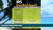 Big Deals  IRS Enrolled Agent Exam Study Guide 2013-2014  Best Seller Books Most Wanted