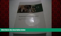 Must Have PDF  Residential Construction Basics CE Claims Continuing Education Course, 3rd Edition