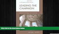 Big Deals  Leading the Campaign: Advancing Colleges and Universities (American Council on