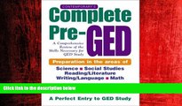 Big Deals  Contemporary s Complete Pre-GED : A Comprehensive Review of the Skills Necessary for