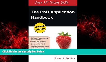 Big Deals  The PhD Application Handbook: Revised Edition (Open Up Study Skills)  Free Full Read