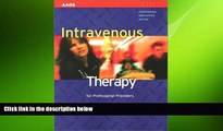 Big Deals  Intravenous Therapy For Prehospital Providers (EMS Continuing Education)  Best Seller