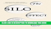 [PDF] The Silo Effect: The Peril of Expertise and the Promise of Breaking Down Barriers Popular