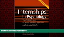 Big Deals  Internships in Psychology: The APAGS Workbook for Writing Successful Applications and