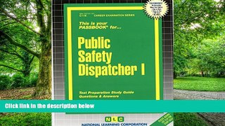 Big Deals  Public Safety Dispatcher I(Passbooks) (Career Examination Passbooks)  Best Seller Books