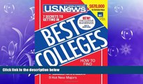 Big Deals  U.S. News Best Colleges 2013  Free Full Read Most Wanted