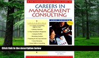 Big Deals  The Harvard Business School Guide to Careers in Management Consulting, 2001  Best