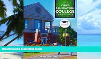 Big Deals  The First-Generation College Experience  Best Seller Books Most Wanted