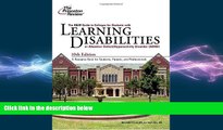 Big Deals  K W Guide to Colleges for Students with Learning Disabilities, 10th Edition (College