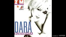 Dara Bubamara - Bilo je prolece