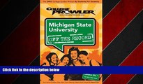 Big Deals  Michigan State University - College Prowler Guide (College Prowler: Michigan State