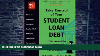 Big Deals  Take Control of Your Student Loan Debt (2nd Ed.)  Free Full Read Best Seller