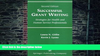 Big Deals  Successful Grant Writing: Strategies for Health and Human Service Professionals, Second