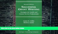 Big Deals  Successful Grant Writing: Strategies for Health and Human Service Professionals, Second