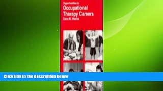 Big Deals  Opportunities in Occupational Therapy Careers (Vgm Opportunities)  Free Full Read Most