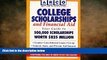 Big Deals  College Scholarships and Financial Aid  Best Seller Books Most Wanted
