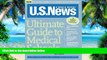 Big Deals  U.S. News Ultimate Guide to Medical Schools  Best Seller Books Most Wanted