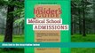 Big Deals  Insider s Guide to Medical School Admissions  Free Full Read Most Wanted