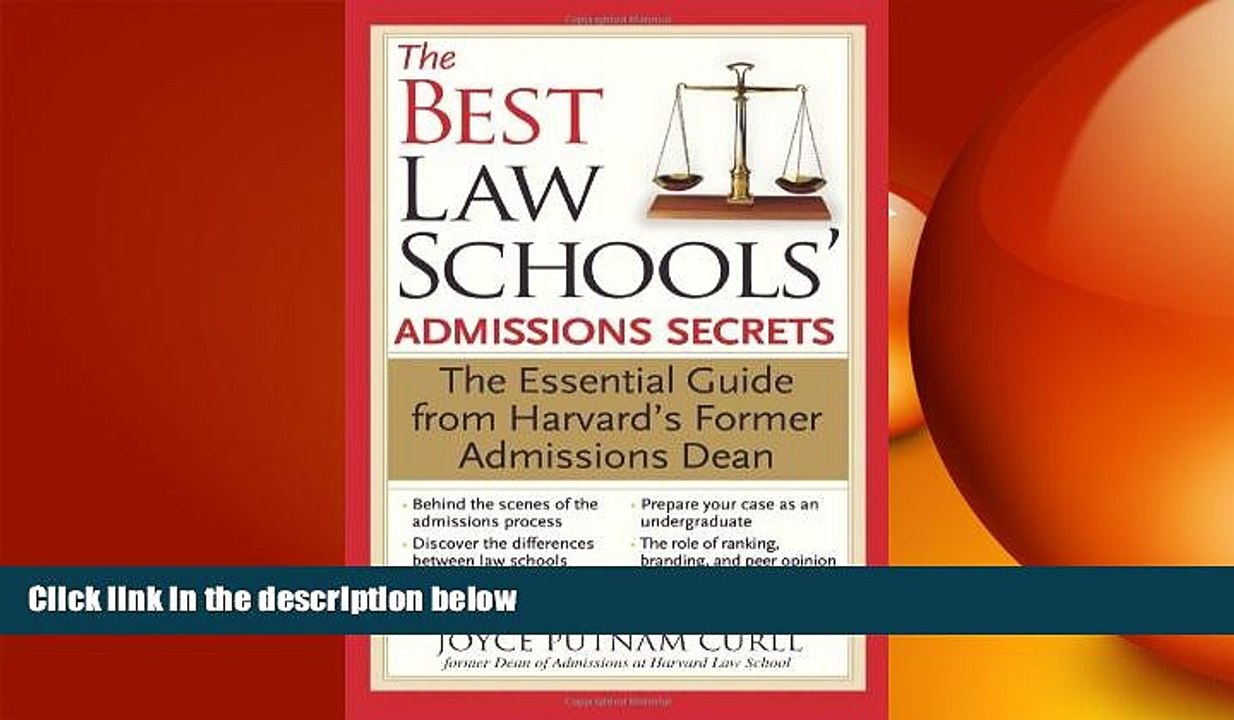 Big Deals  The Best Law Schools  Admissions Secrets: The Essential Guide from Harvard s Former