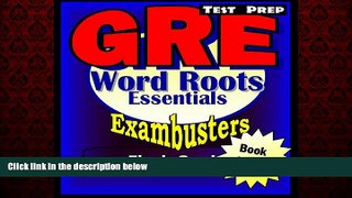 Big Deals  GRE Test Prep Word Roots Review--Exambusters Flash Cards--Workbook 3 of 6: GRE Exam