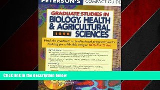 Big Deals  Peterson s Compact Guides: Graduate Studies in Biology, Health   Agricultural Sciences