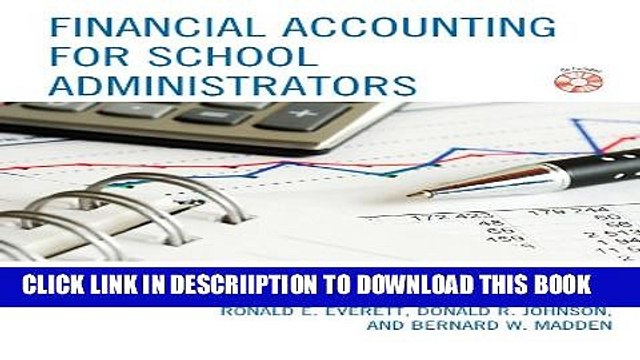 [PDF] Financial Accounting for School Administrators: Tools for School Full Colection