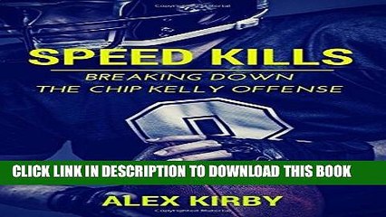 [PDF] Speed Kills: Breaking Down the Chip Kelly Offense Full Colection